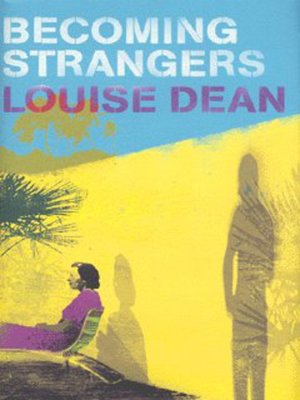 cover image of Becoming strangers